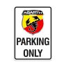 Abarth Parkplatz Schild Original Merchandising